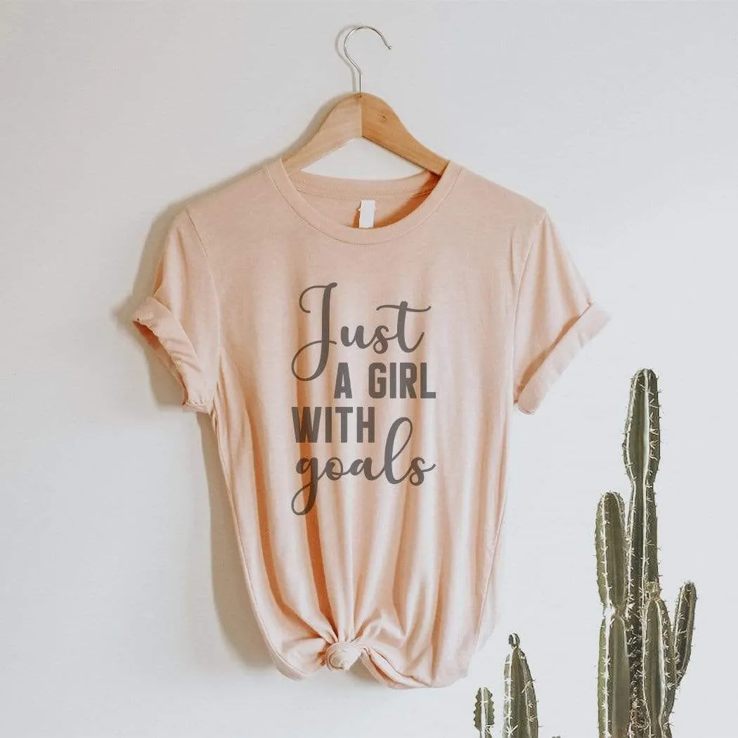 Just A Girl With Goals Graphic T-Shirt - IN144